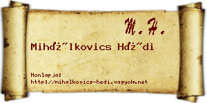 Mihálkovics Hédi névjegykártya
